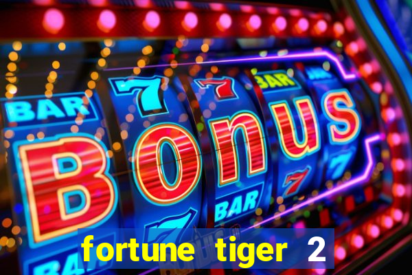 fortune tiger 2 revenge demo