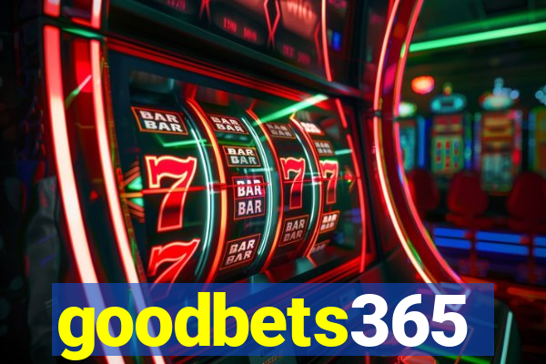 goodbets365