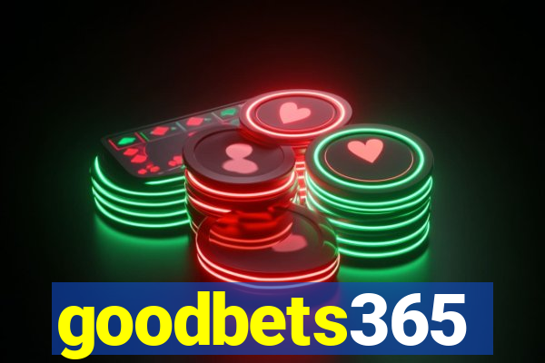 goodbets365