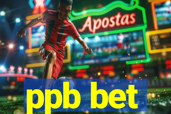 ppb bet