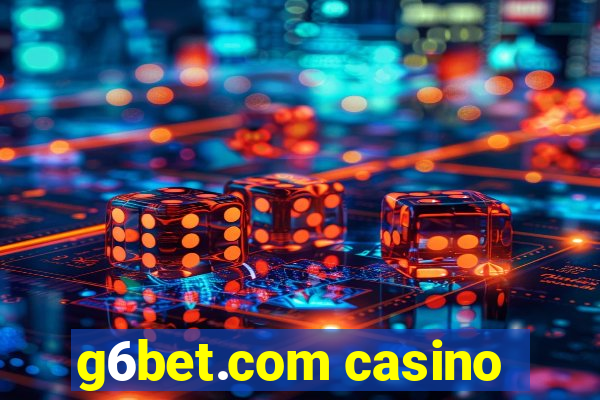 g6bet.com casino