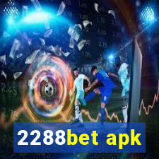 2288bet apk