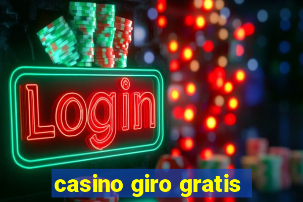 casino giro gratis