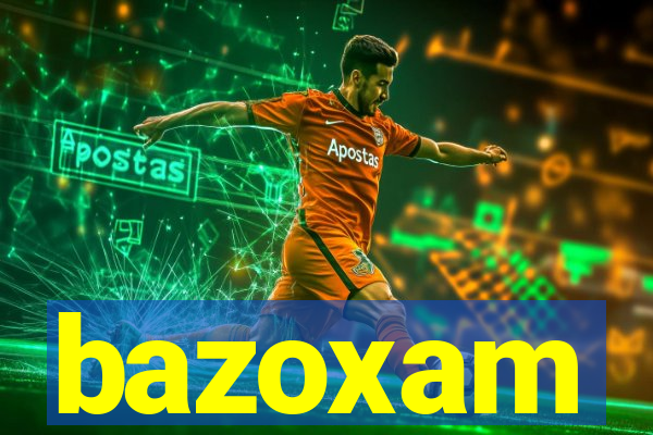 bazoxam