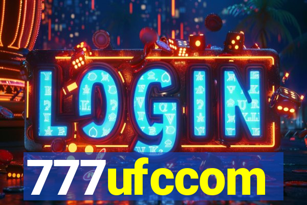 777ufccom