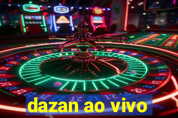 dazan ao vivo