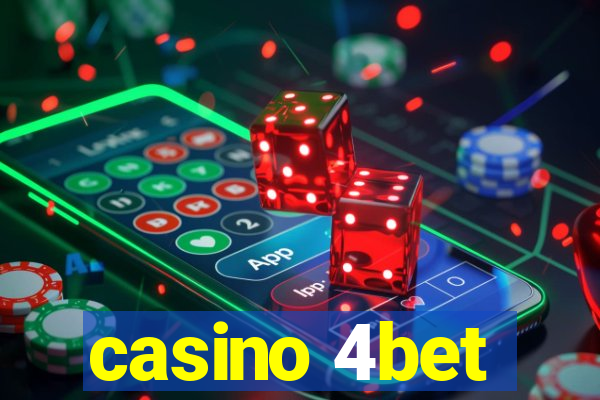 casino 4bet