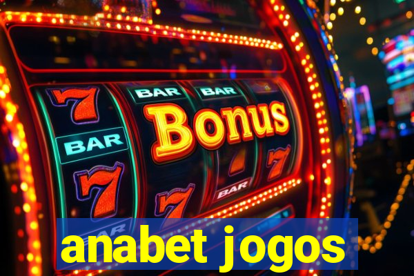 anabet jogos