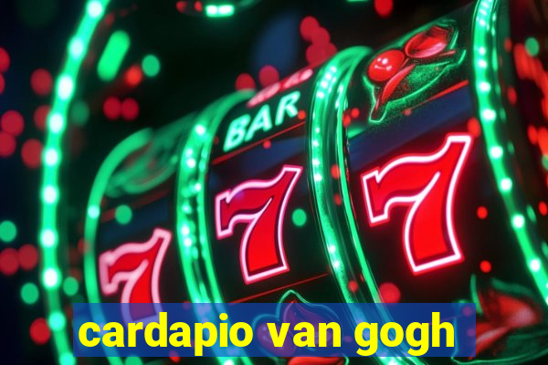 cardapio van gogh