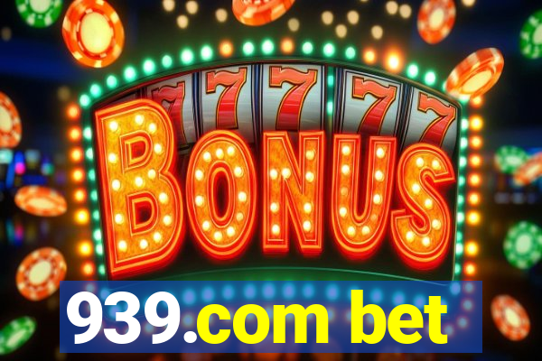 939.com bet