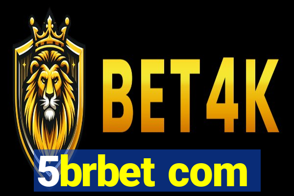 5brbet com