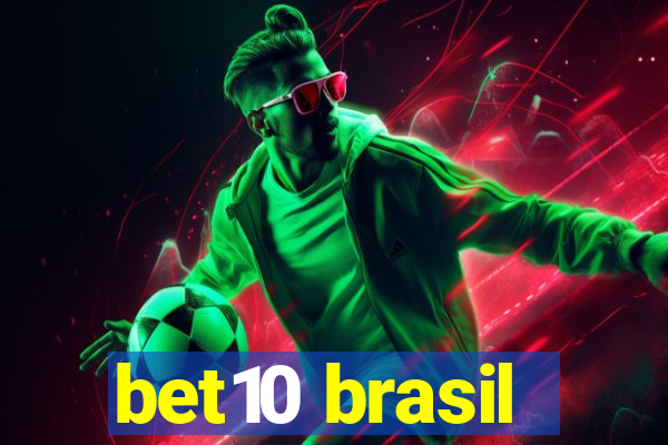 bet10 brasil