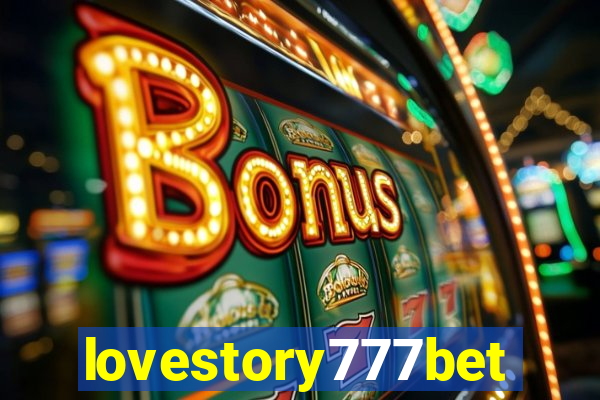 lovestory777bet