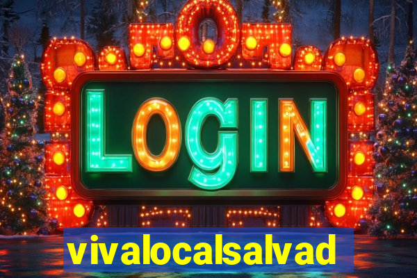 vivalocalsalvador