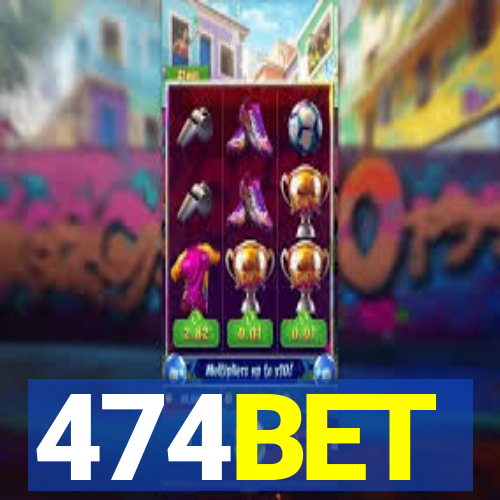 474BET