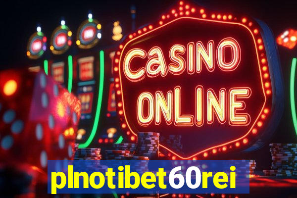 plnotibet60rei