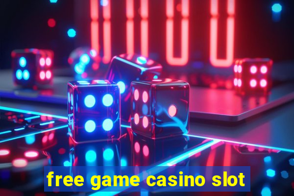 free game casino slot