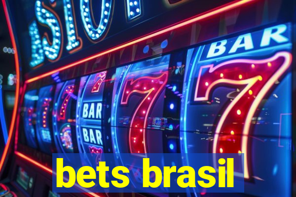 bets brasil