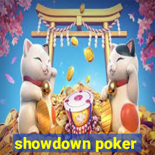 showdown poker