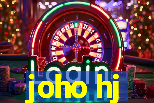 joho hj