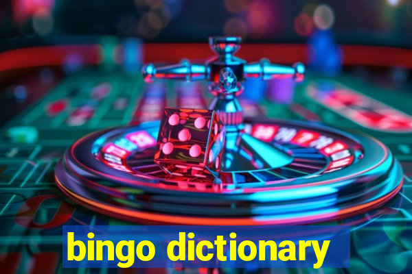 bingo dictionary