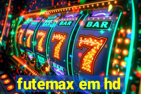 futemax em hd