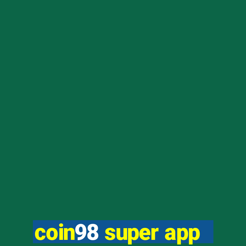 coin98 super app