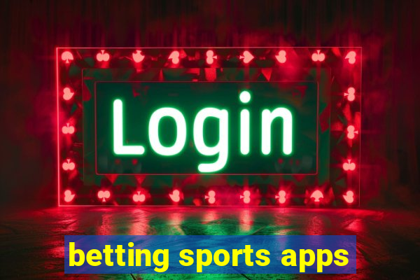 betting sports apps