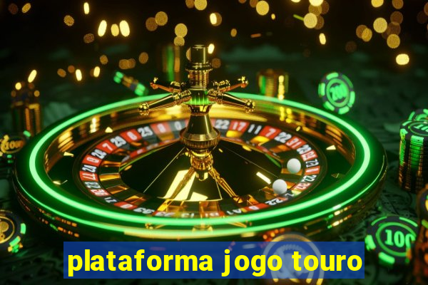 plataforma jogo touro