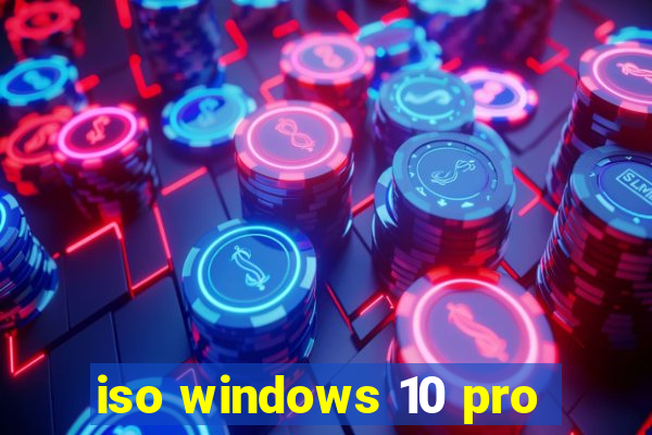 iso windows 10 pro