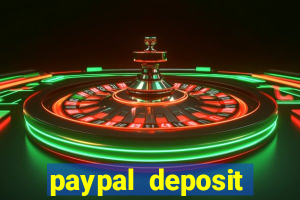 paypal deposit online casino