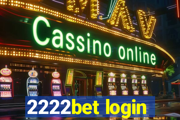 2222bet login