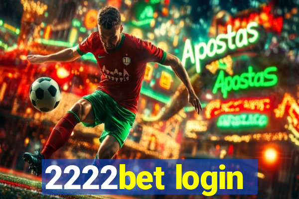 2222bet login