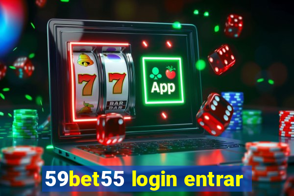 59bet55 login entrar