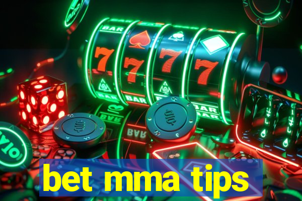 bet mma tips