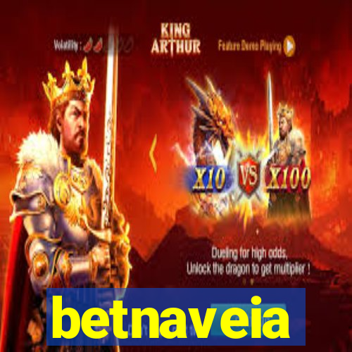 betnaveia