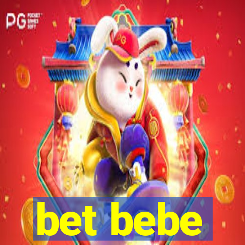 bet bebe