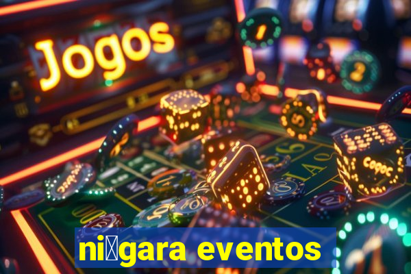 ni谩gara eventos