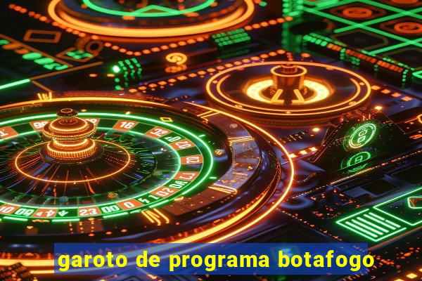 garoto de programa botafogo