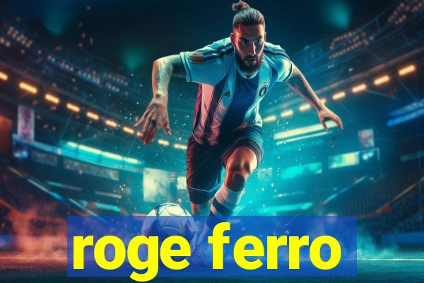 roge ferro