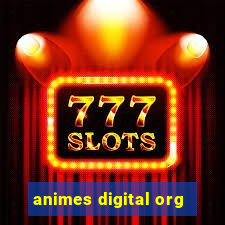 animes digital org