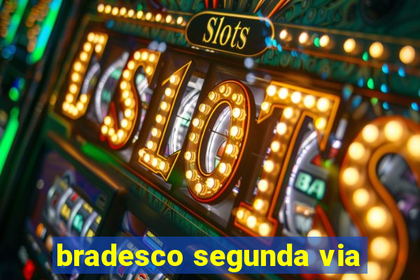 bradesco segunda via