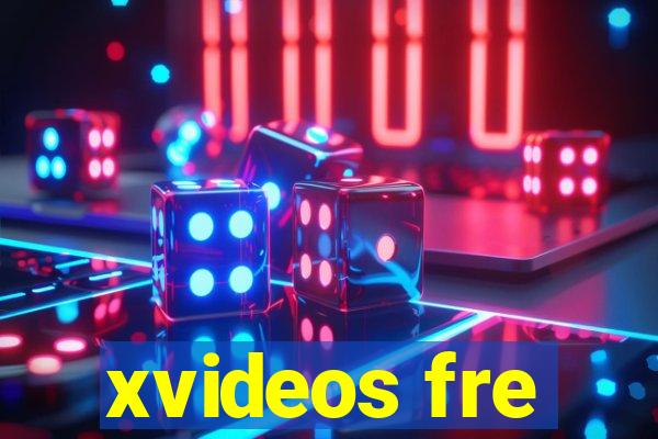 xvideos fre