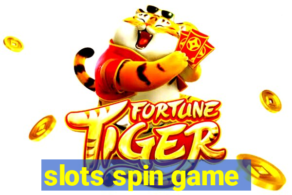 slots spin game