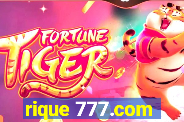 rique 777.com