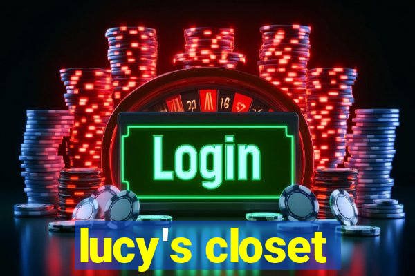 lucy's closet