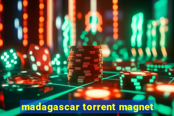 madagascar torrent magnet