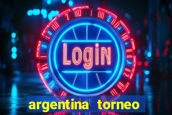 argentina torneo betano jogos