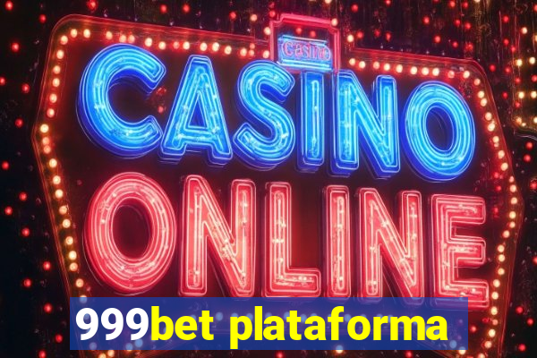 999bet plataforma