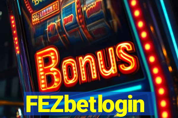 FEZbetlogin